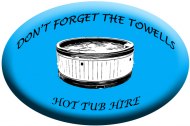 Don't forget the Towells - Hot Tub Hire undefined Profile 1