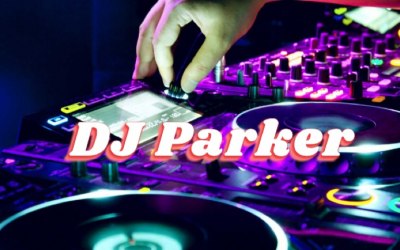 DJ Parker  3